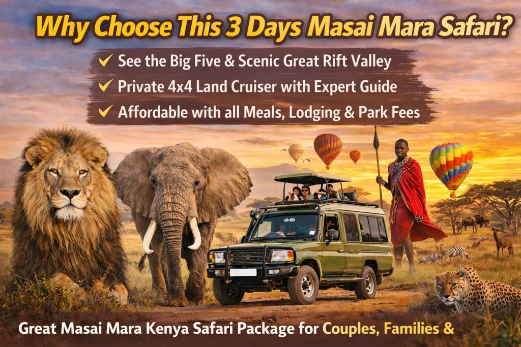 Why Choose This 3 Days Masai Mara Safari